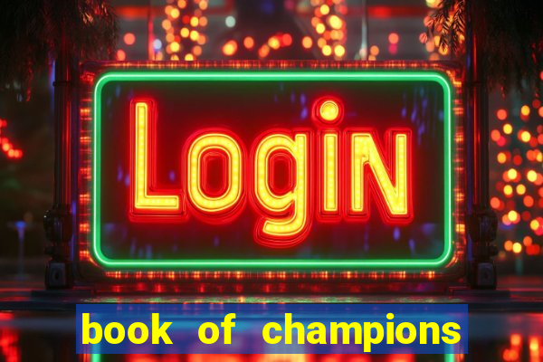 book of champions world glory slot free play