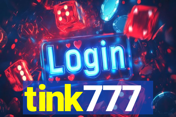 tink777