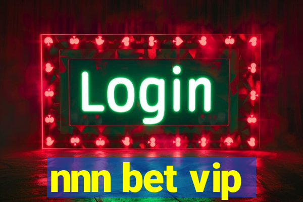 nnn bet vip