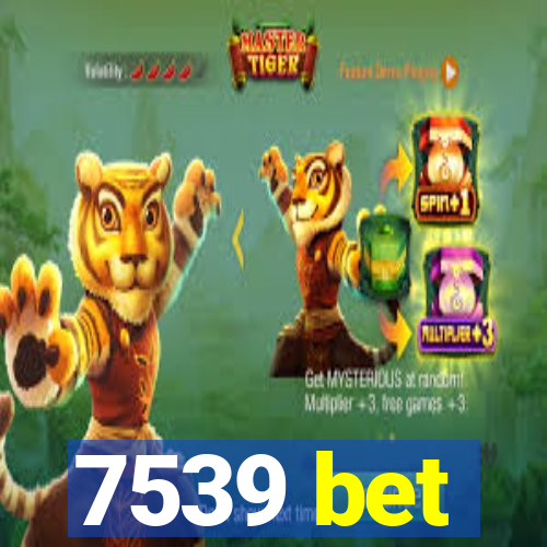 7539 bet