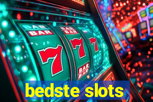 bedste slots