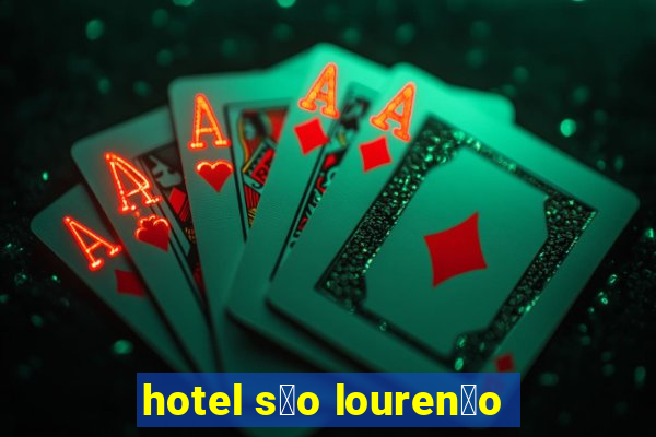 hotel s茫o louren莽o