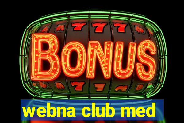 webna club med