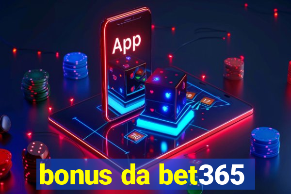 bonus da bet365