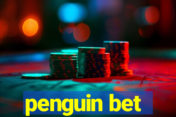 penguin bet