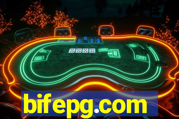 bifepg.com