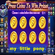 my little pony jogos de vestir