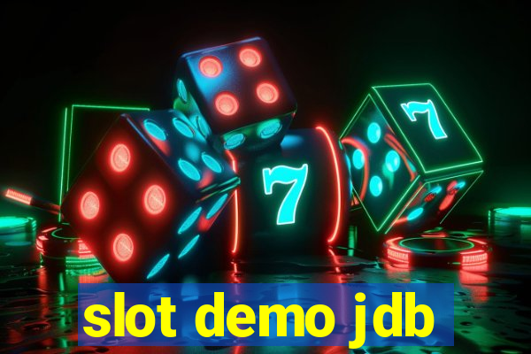 slot demo jdb