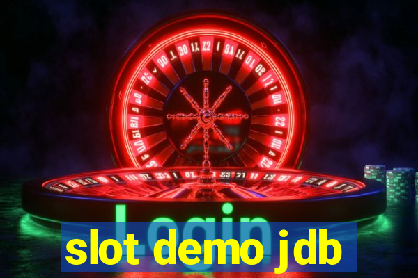 slot demo jdb