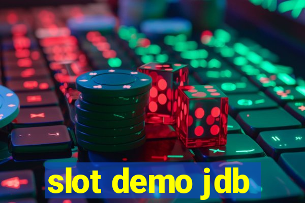 slot demo jdb