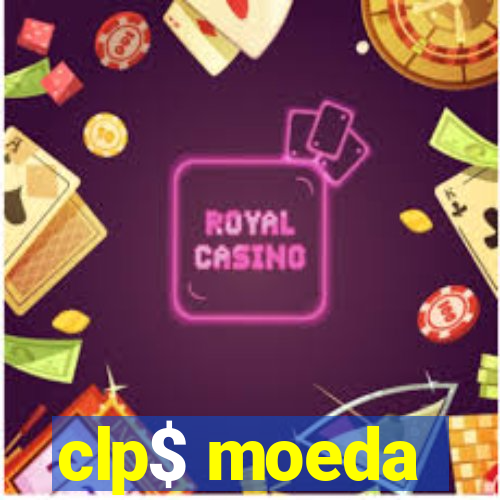 clp$ moeda