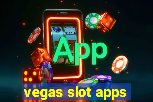 vegas slot apps