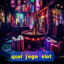 qual jogo slot esta pagando hoje