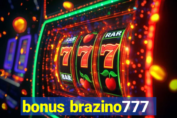 bonus brazino777