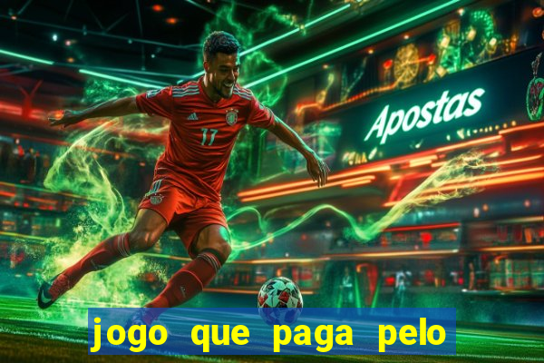 jogo que paga pelo pix de verdade