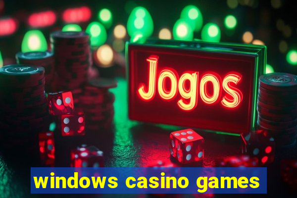 windows casino games