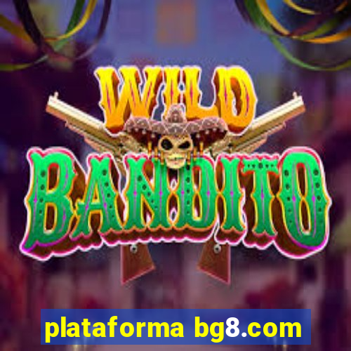 plataforma bg8.com