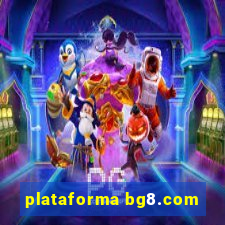 plataforma bg8.com