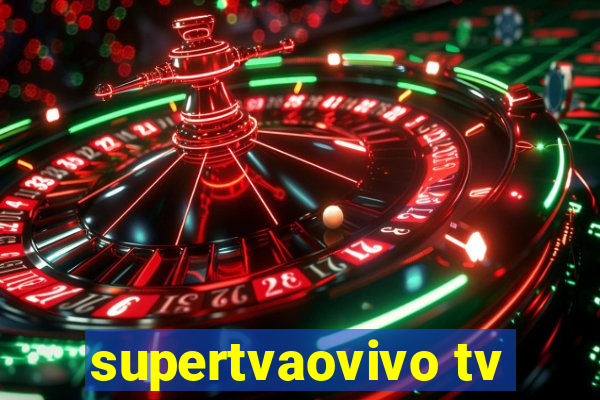 supertvaovivo tv