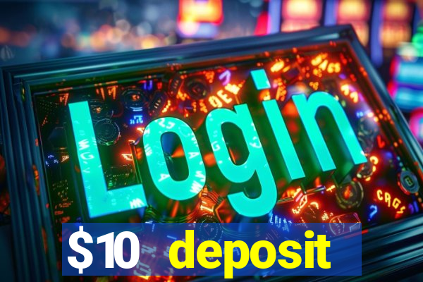 $10 deposit australian casino