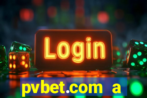 pvbet.com a plataforma de jogos