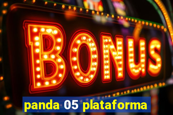 panda 05 plataforma