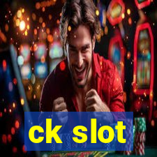 ck slot