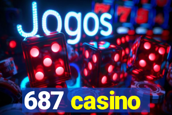 687 casino