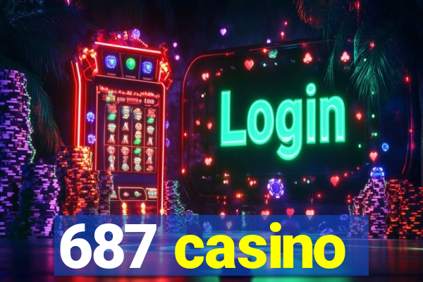 687 casino