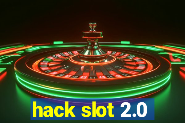 hack slot 2.0