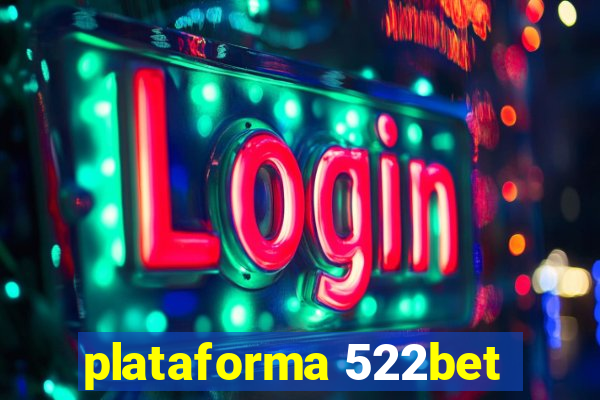 plataforma 522bet