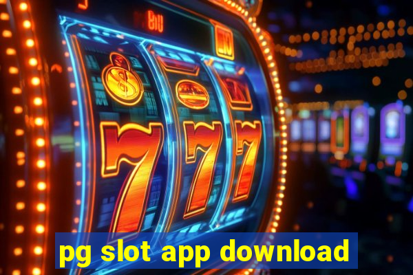 pg slot app download