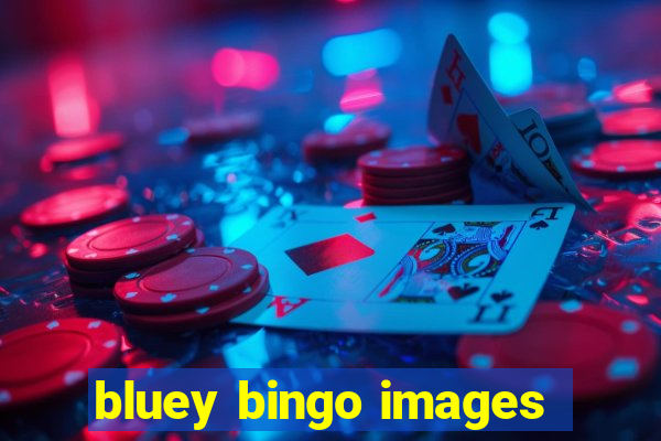 bluey bingo images