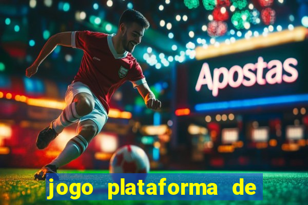 jogo plataforma de 3 reais