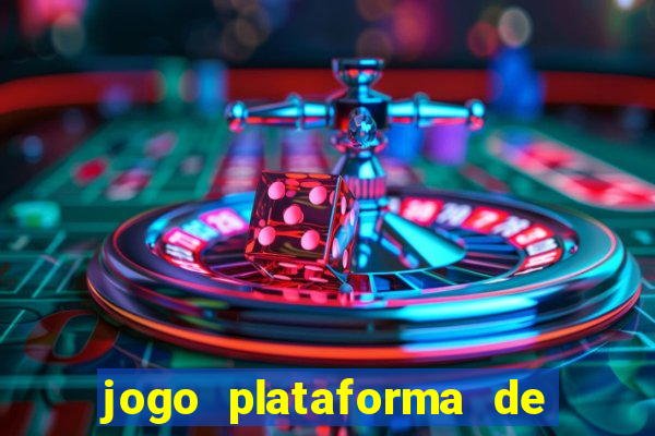 jogo plataforma de 3 reais