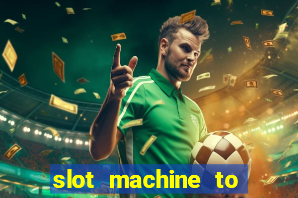 slot machine to play for free