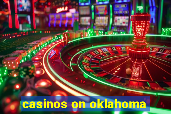 casinos on oklahoma