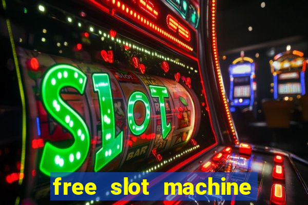 free slot machine with bonus