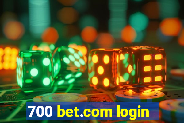 700 bet.com login