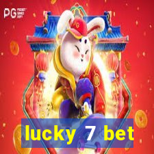 lucky 7 bet