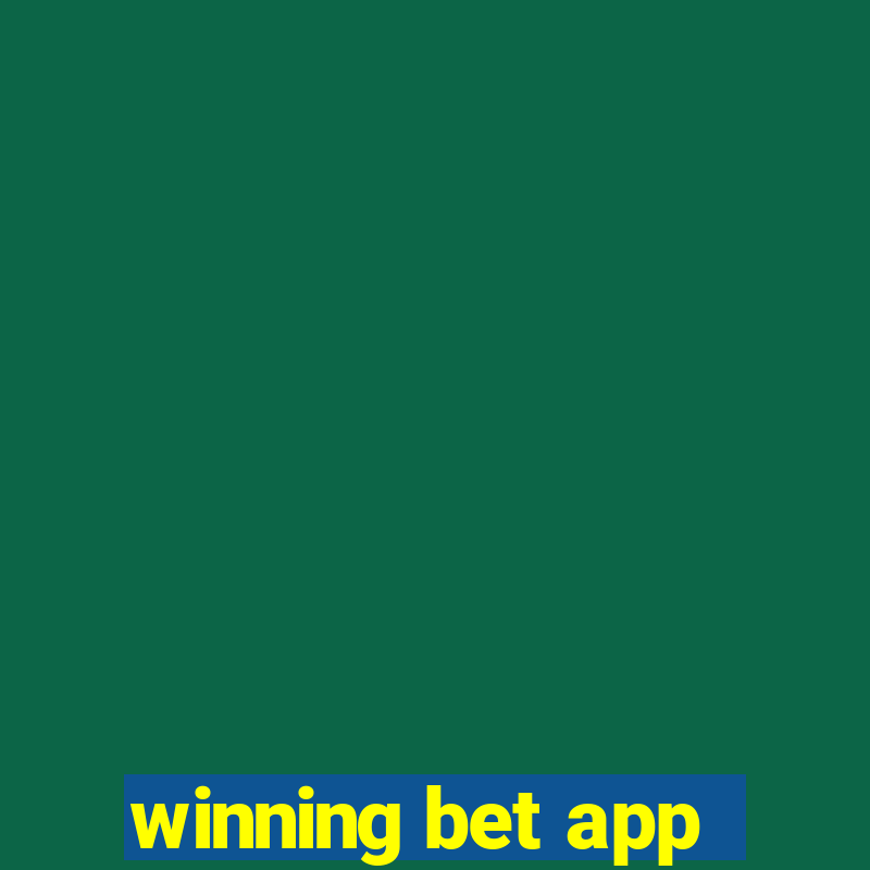 winning bet app