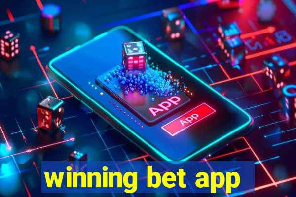 winning bet app