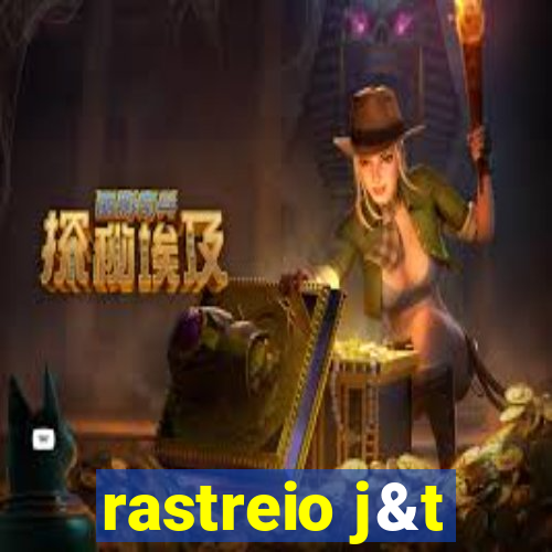 rastreio j&t