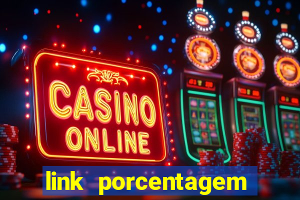 link porcentagem dos slots pg