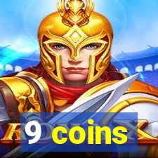 9 coins