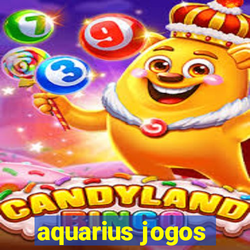 aquarius jogos