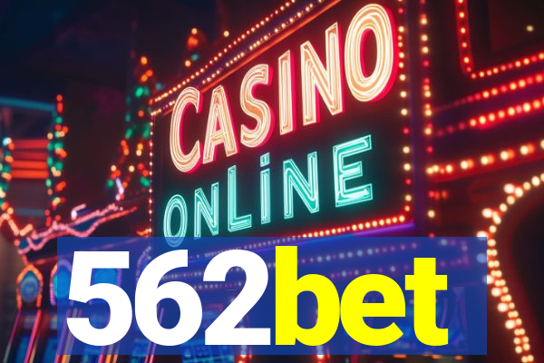 562bet