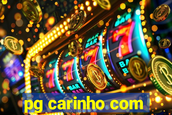 pg carinho com