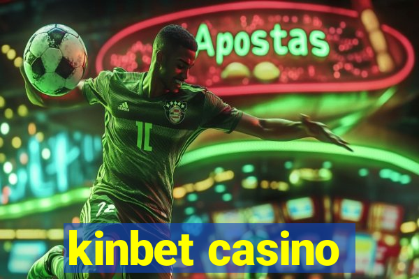 kinbet casino