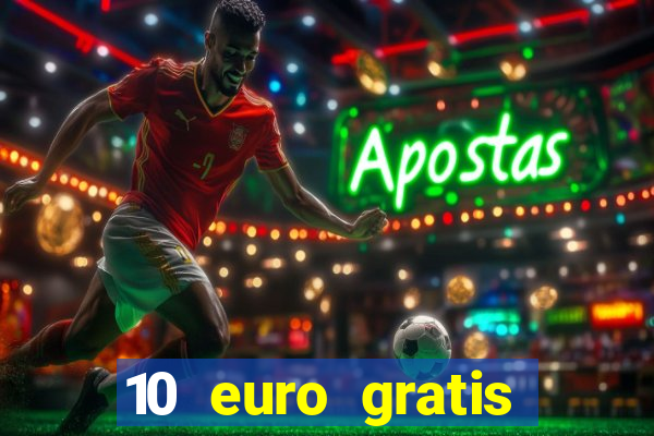 10 euro gratis slottica casino ohne einzahlung